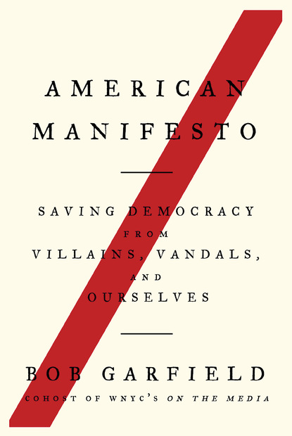 

American Manifesto