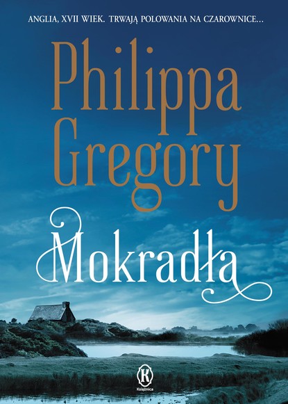 Philippa  Gregory - Mokradła