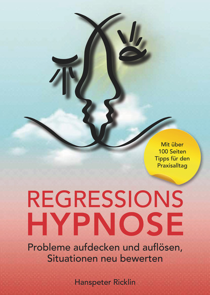 Hanspeter Ricklin — Regressions Hypnose