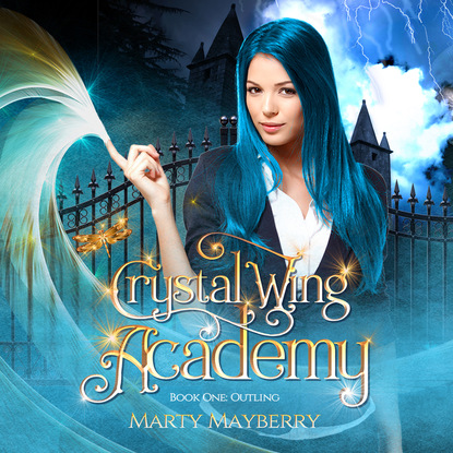 

Outling - Crystal Wing Academy, Book 1 (Unabridged)