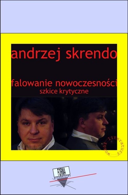 Andrzej Skrendo - Falowanie nowoczesności