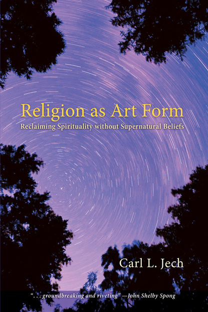 Carl L. Jech - Religion as Art Form