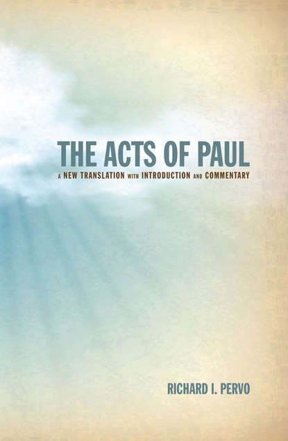 

The Acts of Paul