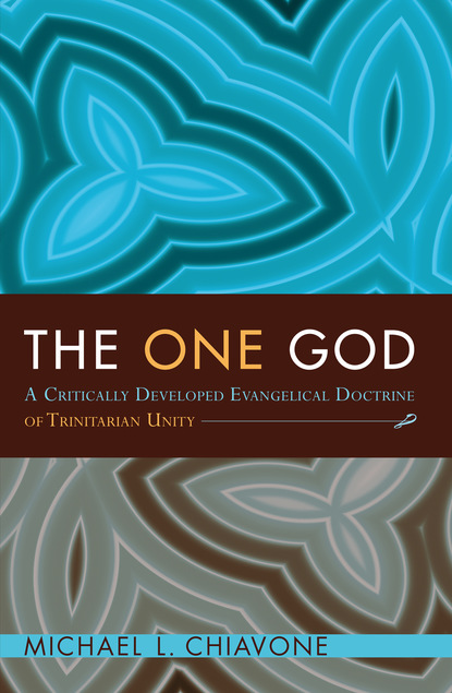 Michael L. Chiavone - The One God