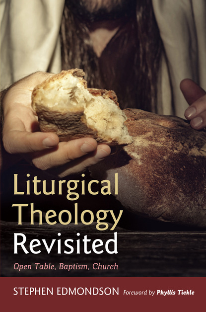 

Liturgical Theology Revisited