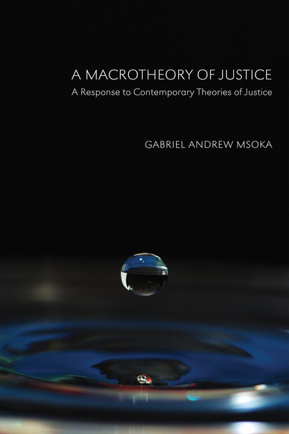 

A Macrotheory of Justice