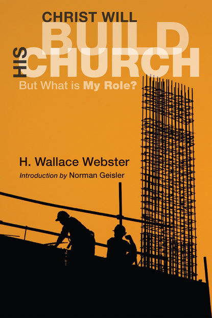 

Christ Will Build His Church