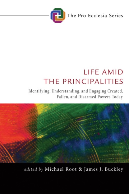 

Life Amid the Principalities
