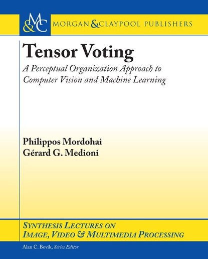 

Tensor Voting