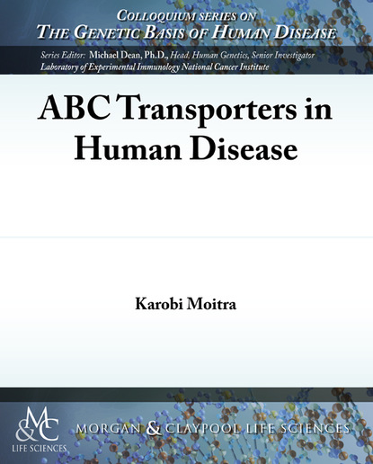 

ABC Transporters in Human Disease