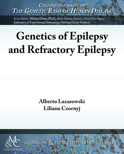 

Genetics of Epilepsy and Refractory Epilepsy