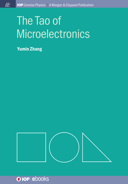 Yumin Zhang - The Tao of Microelectronics