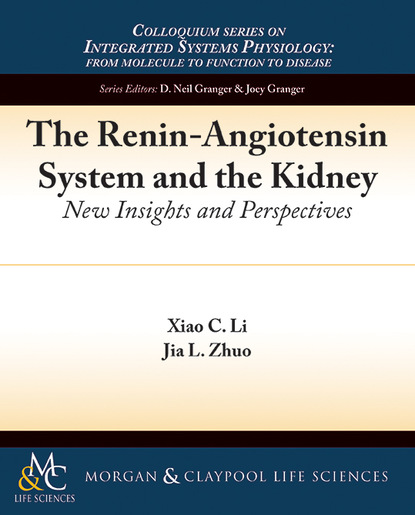 

The Renin-Angiotensin System and the Kidney