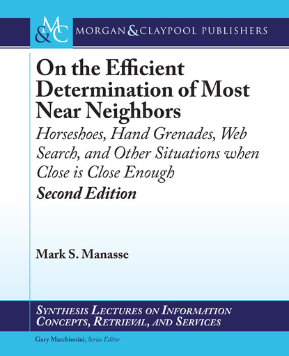 Mark S. Manasse - On the Efficient Determination of Most Near Neighbors