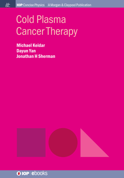 

Cold Plasma Cancer Therapy
