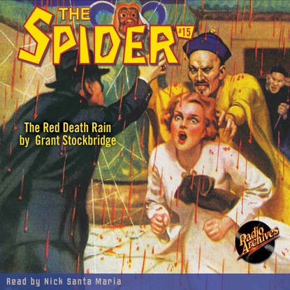 Ксюша Ангел - The Red Death Rain - The Spider 15 (Unabridged)