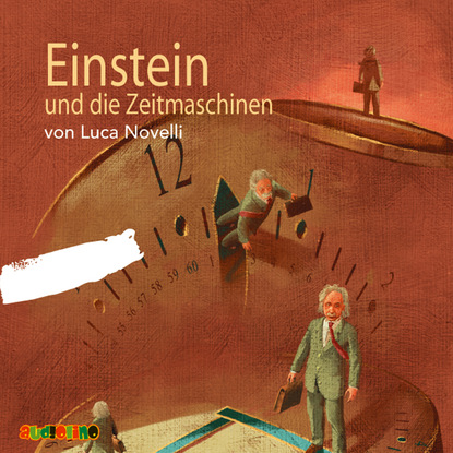 Ксюша Ангел - Einstein und die Zeitmaschinen