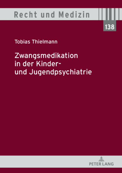 

Zwangsmedikation in der Kinder- und Jugendpsychiatrie
