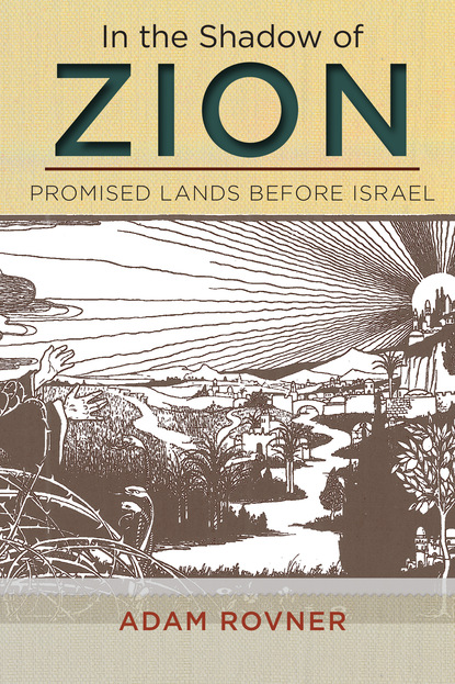 Adam L. Rovner — In the Shadow of Zion