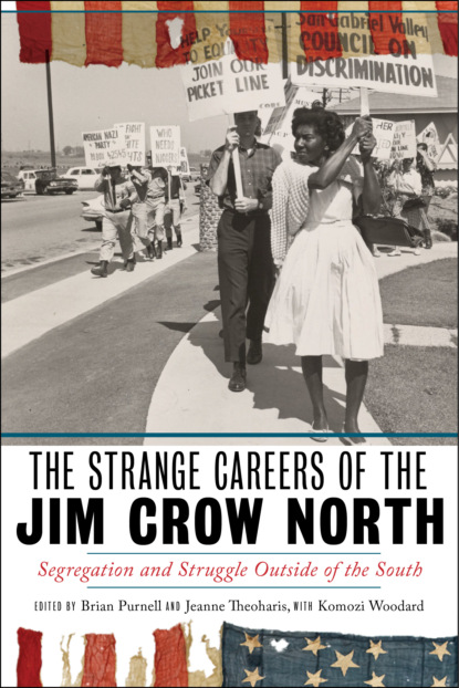 Группа авторов - The Strange Careers of the Jim Crow North