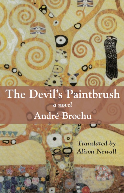 André Brochu - The Devil's Paintbrush