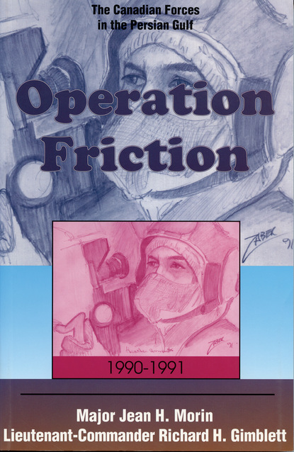 Richard H. Gimblett - Operation Friction 1990-1991