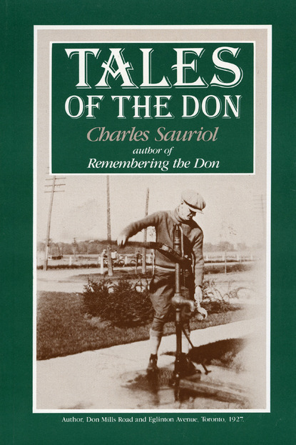 Charles Sauriol - Tales of the Don