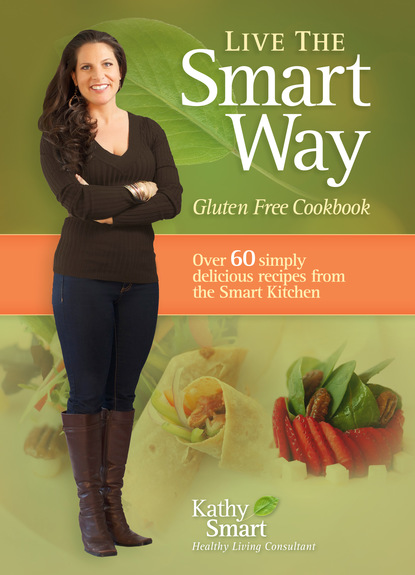 Kathy Smart — Live the Smart Way