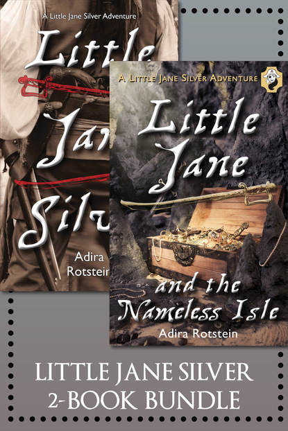 Adira Rotstein - The Little Jane Silver 2-Book Bundle