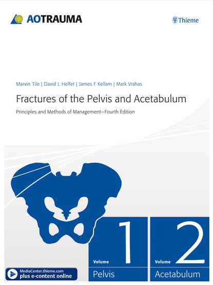 Marvin Tile - Fractures of the Pelvis and Acetabulum