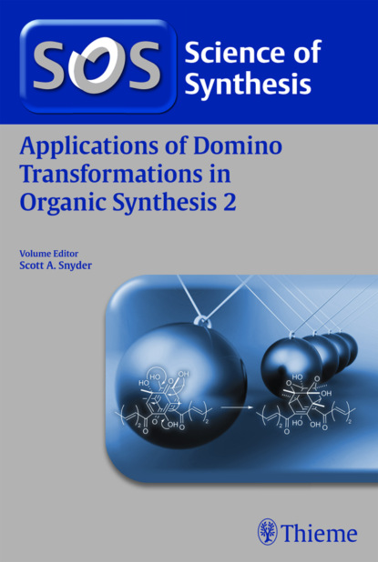 Группа авторов - Applications of Domino Transformations in Organic Synthesis, Volume 2