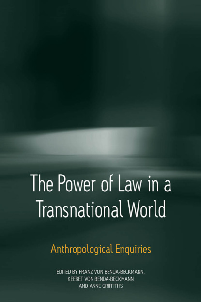 Группа авторов - The Power of Law in a Transnational World