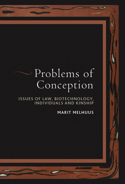 Marit Melhuus - Problems of Conception