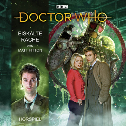 Doctor Who: Eiskalte Rache (Matt Fitton). 