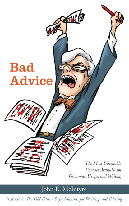

Bad Advice