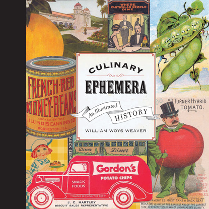 William Weaver — Culinary Ephemera