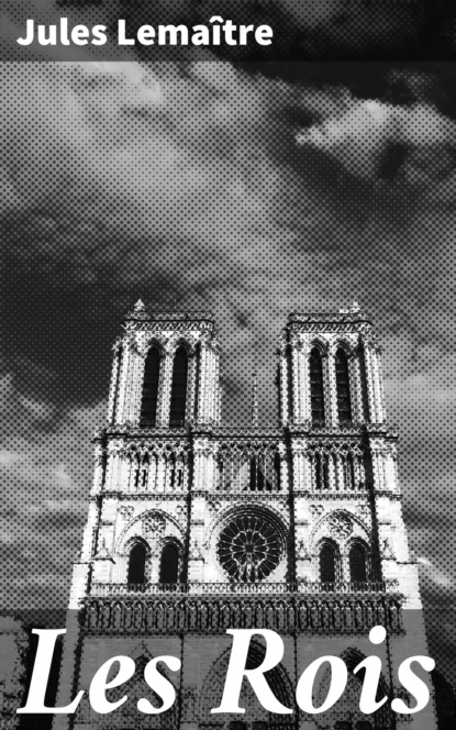

Les Rois