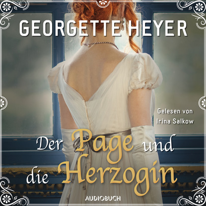 

Der Page und die Herzogin (Ungekürzt)