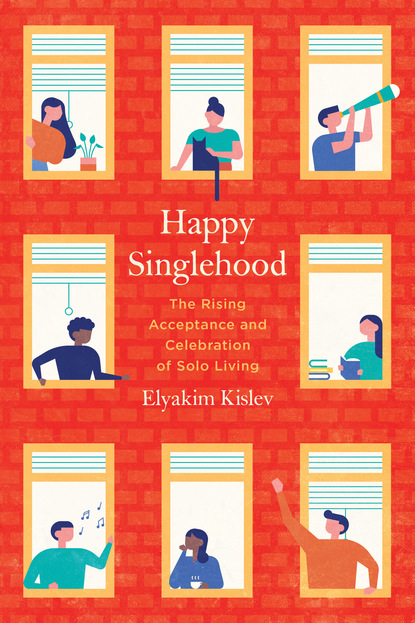 Elyakim Kislev - Happy Singlehood