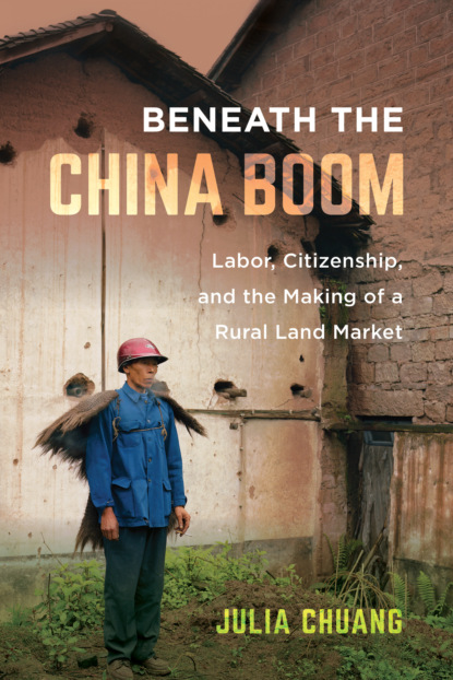 Julia Chuang - Beneath the China Boom