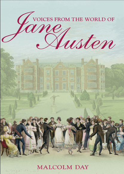 

Voices from the World of Jane Austen