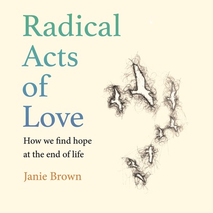 

Radical Acts of Love