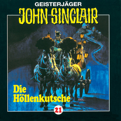 Ксюша Ангел - John Sinclair, Folge 21: Die Höllenkutsche (1/2)