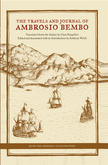 

The Travels and Journal of Ambrosio Bembo