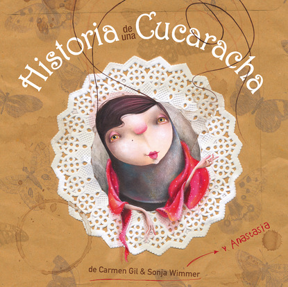 Carmen Gil — Historia de una cucaracha (Story of a Cockroach)