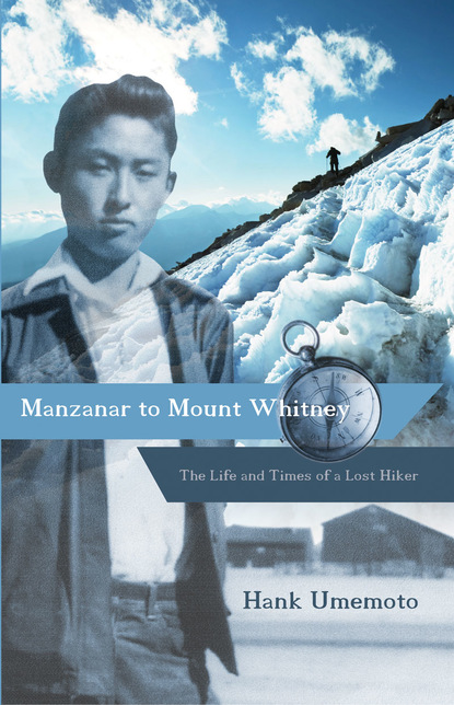 

Manzanar to Mount Whitney