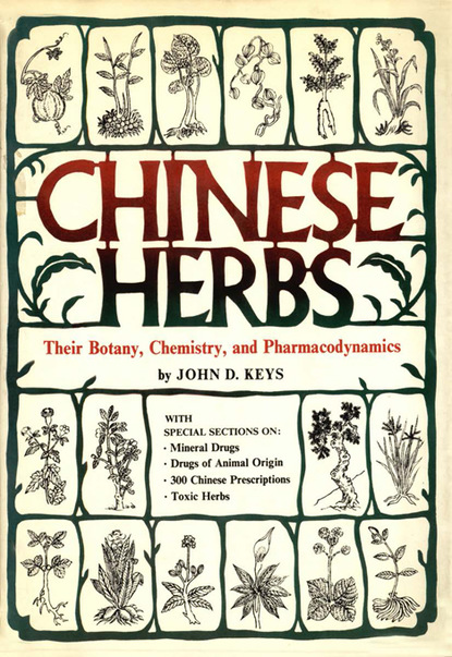 John D. Keys — Chinese Herbs