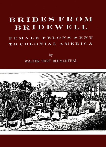 Walter Hart Blumenthal - Brides from Bridewell