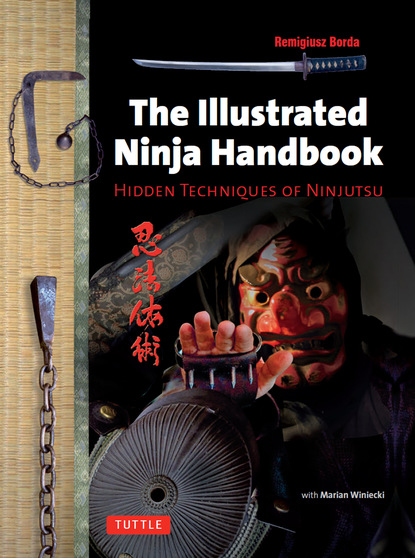 Remigiusz Borda - Illustrated Ninja Handbook