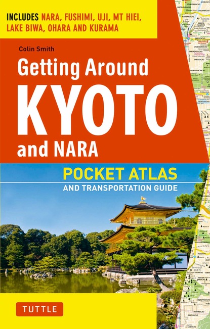 Colin  Smith - Getting Around Kyoto and Nara